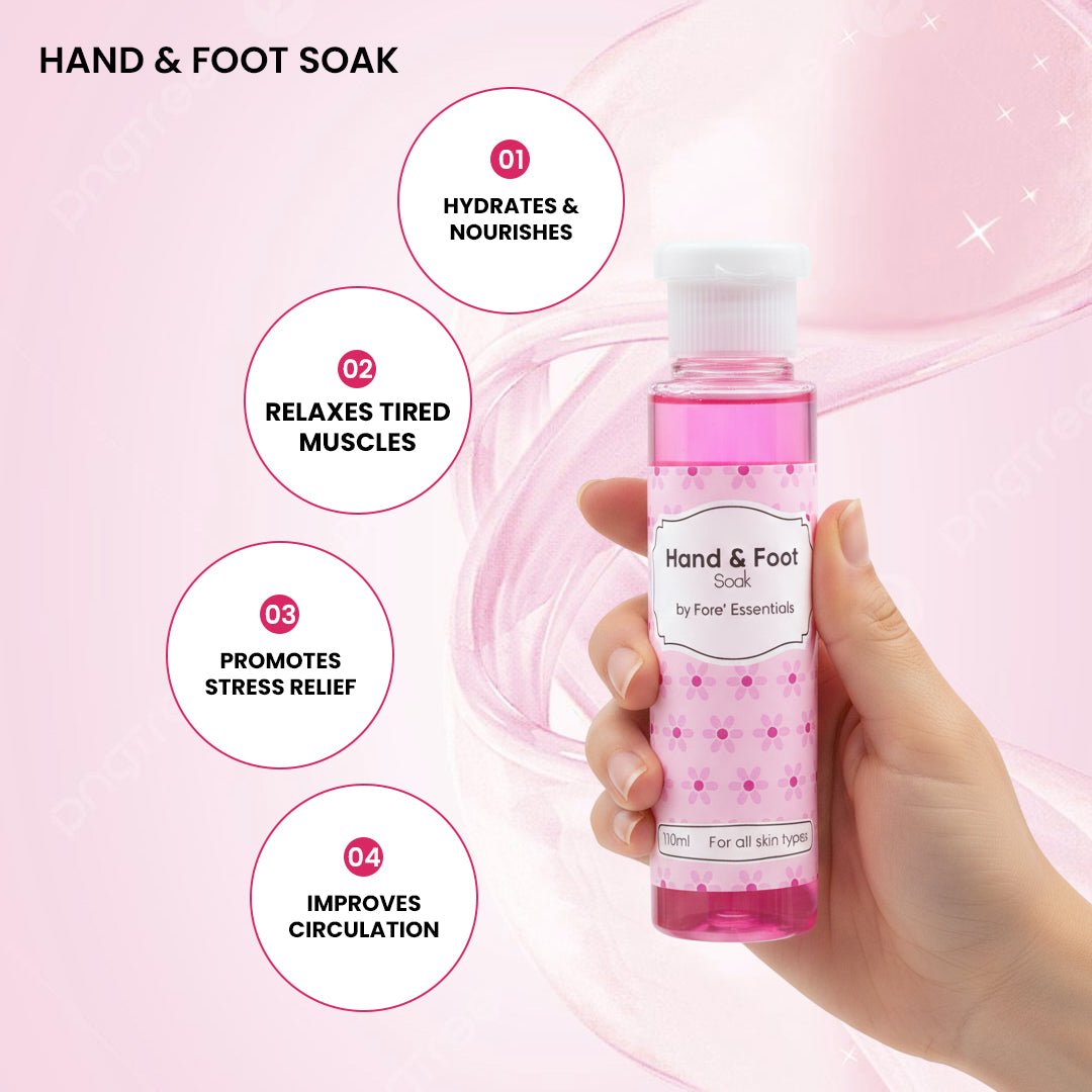 Hand & Foot Soak - Fore Essential